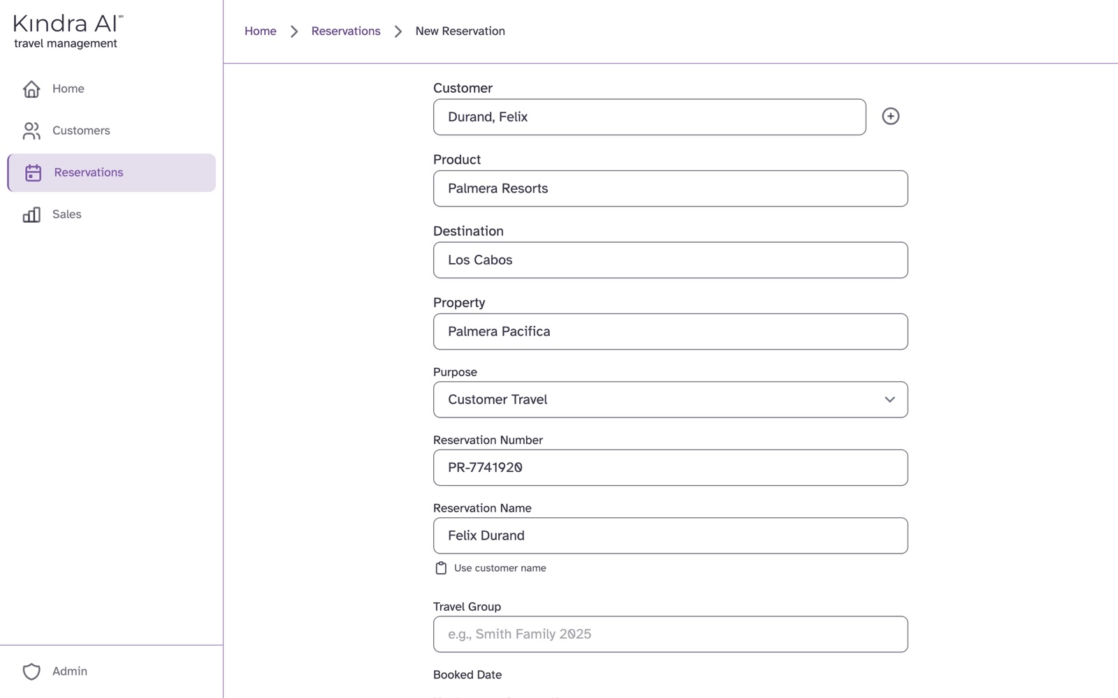The new reservation form with Customer, Product, Destination, Property, Purpose, Reservation Number and Reservation Name filled in